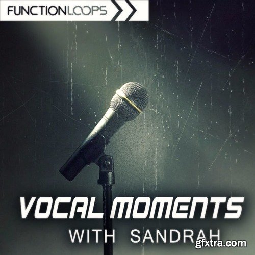 Function Loops Vocal Moments with Sandrah WAV-FANTASTiC