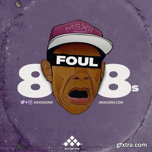 MSXII Sound Foul 808s WAV-FANTASTiC