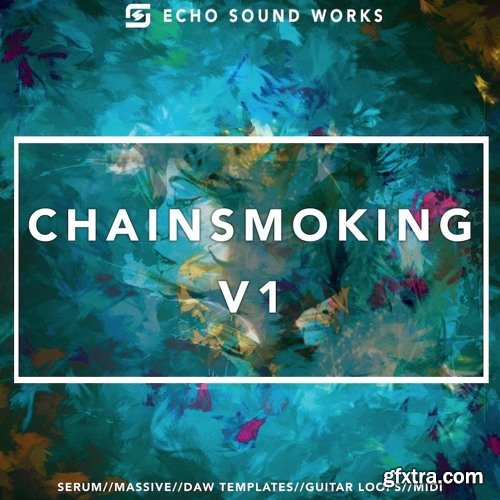 Echo Sound Chainsmoking V1 MULTiFORMAT-FANTASTiC