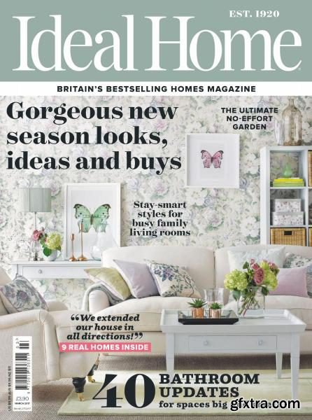 Ideal Home UK - March 2017