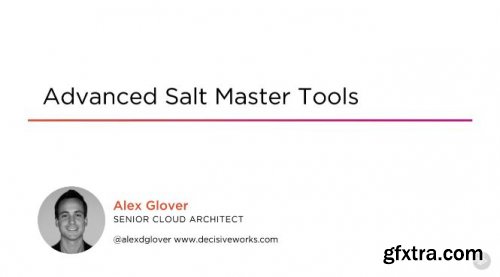 Advanced Salt Master Tools