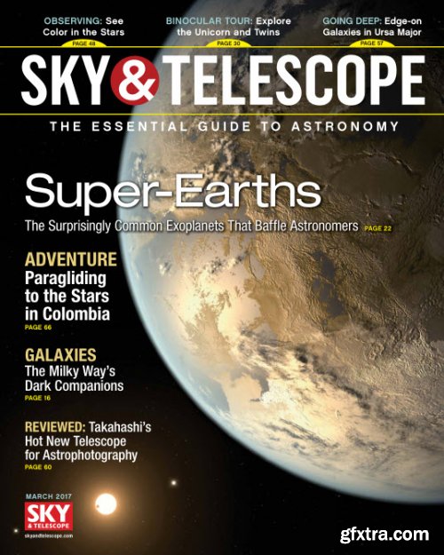 Sky & Telescope - March 2017