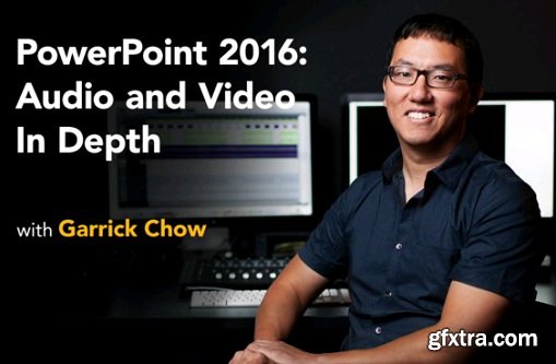 PowerPoint 2016: Audio and Video In Depth