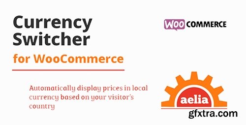 Aelia - Currency Switcher for WooCommerce v3.9.13.161104