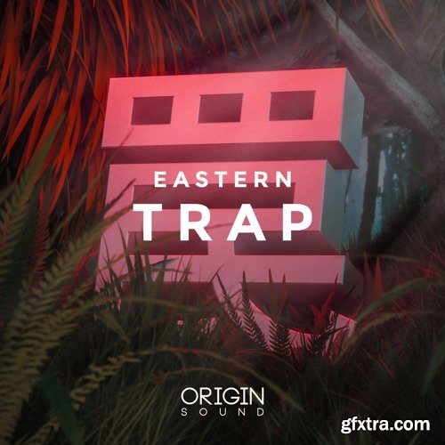 Origin Sound Eastern Trap WAV MiDi NATiVE iNSTRUMENTS MASSiVE-DISCOVER