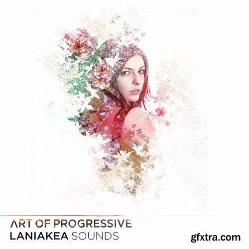 Laniakea Sounds Art Of Progressive WAV MiDi REVEAL SOUND SPiRE-DISCOVER