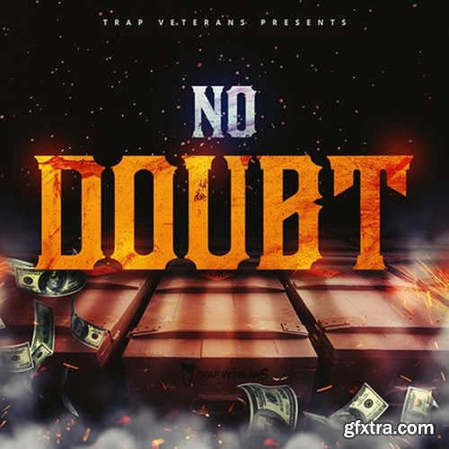 Trap Veterans No Doubt WAV MiDi FL STUDiO-DISCOVER