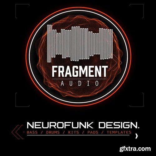 Fragment Audio Neurofunk Design Vol 1 For ABLETON LiVE TEMPLATES-DISCOVER