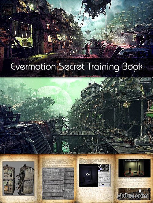 Evermotion - The Secret Training Book with Tutorials