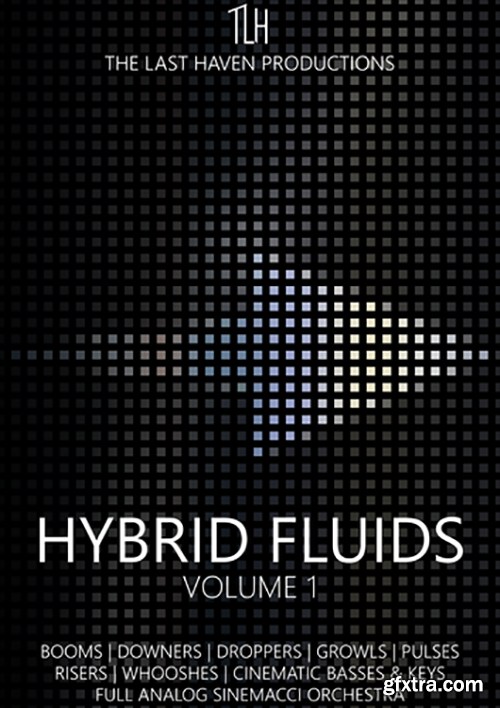 The Last Haven Hybrid Fluids Vol 1 KONTAKT-SYNTHiC4TE