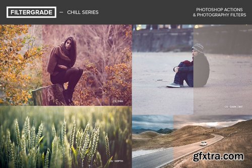 FilterGrade Chill Series Photoshop Actions