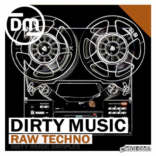 Dirty Music Raw Techno WAV-FANTASTiC