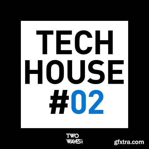 Two Waves Tech House #02 WAV MiDi-FANTASTiC