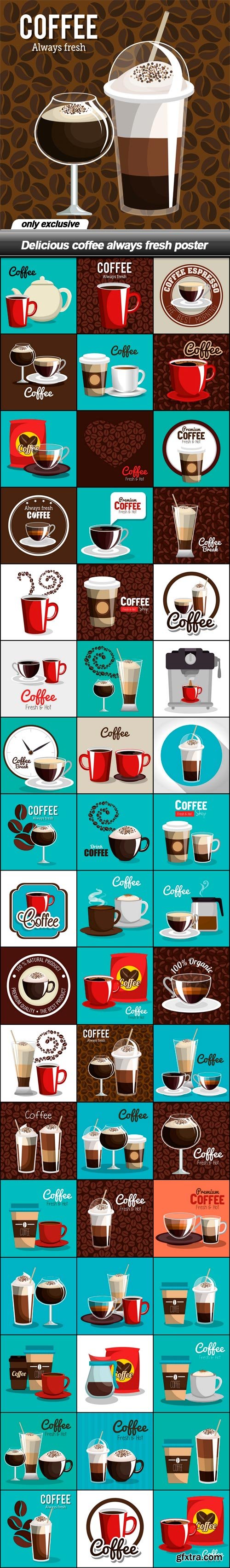 Delicious coffee always fresh poster - 50 EPS