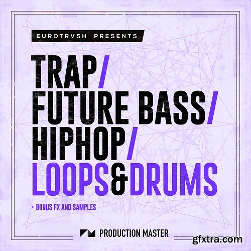 Production Master Trap Future Bass Hip Hop Loops And Drums WAV-DISCOVER