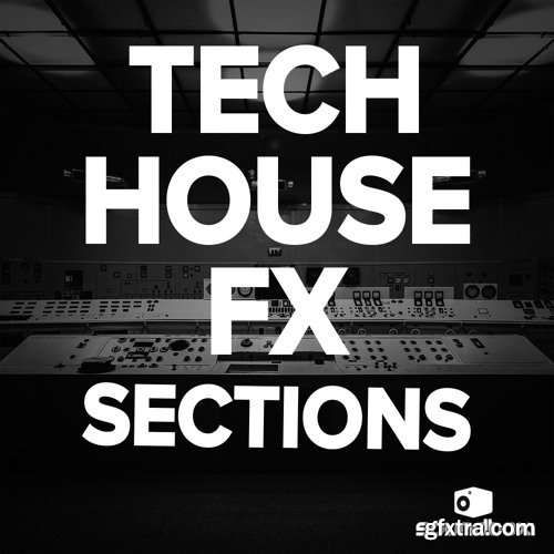 Soundbox Tech House FX Sections WAV-FANTASTiC