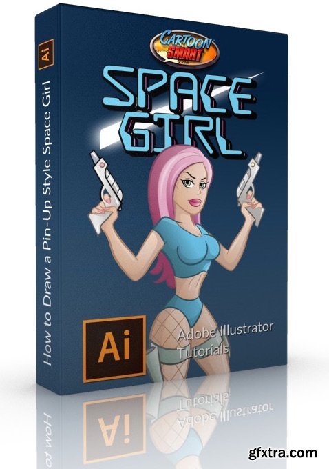 CartoonSmart - Space Girl - How to Draw a Pin-Up Style Character