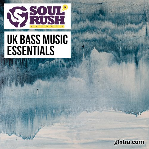 Soul Rush Records UK Bass Music Essentials WAV-FANTASTiC