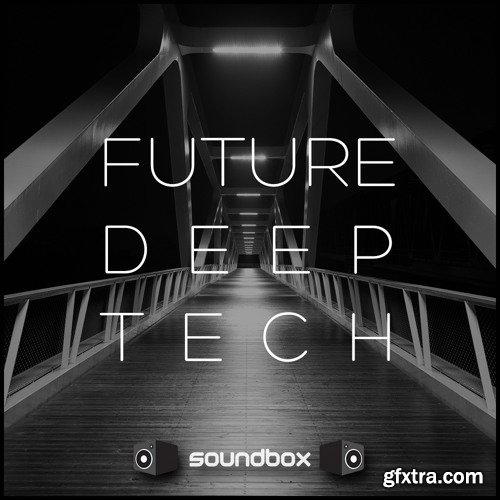 Soundbox Future Deep Tech WAV-FANTASTiC