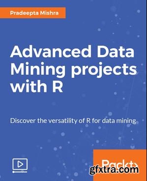 Advanced Data Mining projects with R