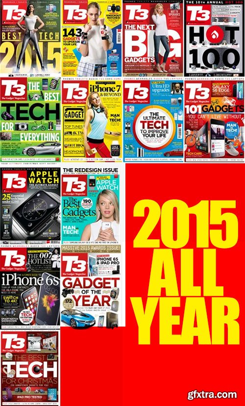 T3 The Gadget Magazine [2011-2016, PDF, ENG]