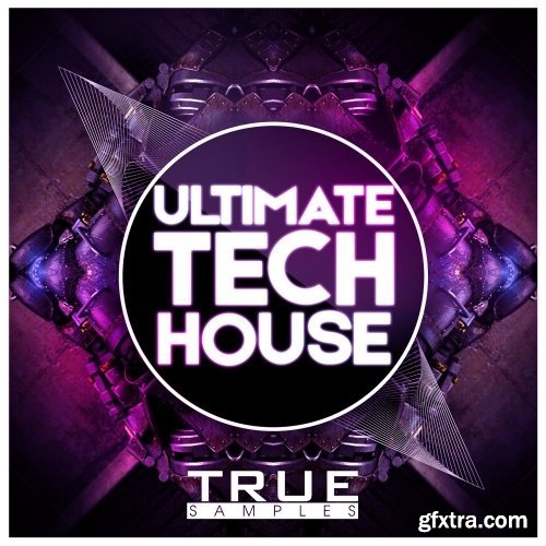 True Samples Ultimate Tech House WAV MiDi-DISCOVER