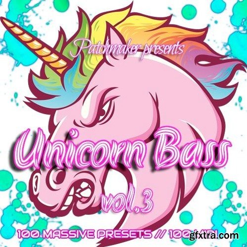 Patchmaker Unicorn Future Bass Vol 3 For NATiVE iNSTRUMENTS MASSiVE-DISCOVER