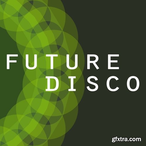 Cycles And Spots Future Disco WAV MiDi-DISCOVER