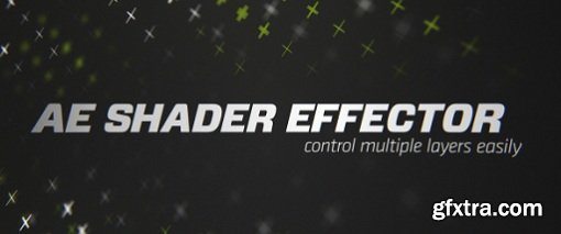 AE Shader Effector 1.0.3 - Plugin for After Effects