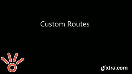 Custom Routes