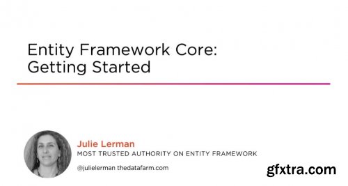 Entity Framework Core: Getting Started