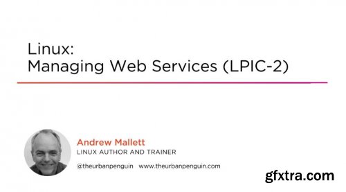 Linux: Managing Web Services (LPIC-2)