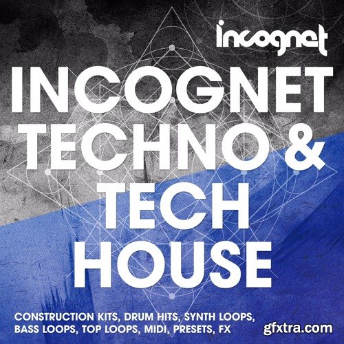 Incognet Techno And Tech House Pack MULTIFORMAT-FANTASTiC