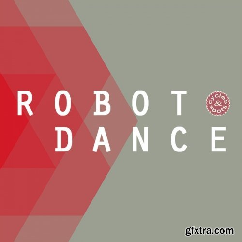 Cycles And Spots Robot Dance WAV MiDi-DISCOVER