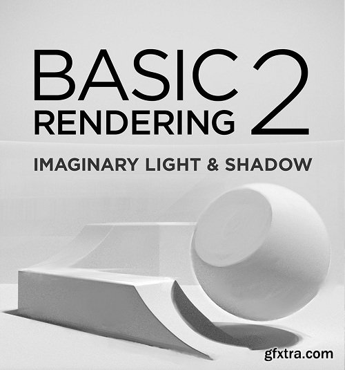 Ctrl+Paint - Basic Rendering 2 - Imaginary Light & Shadow