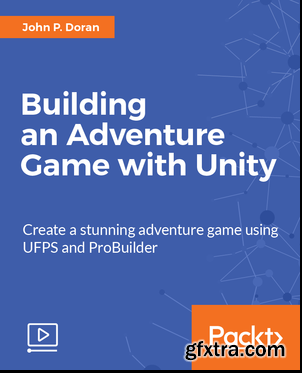 Building an Adventure Game with Unity (2017)