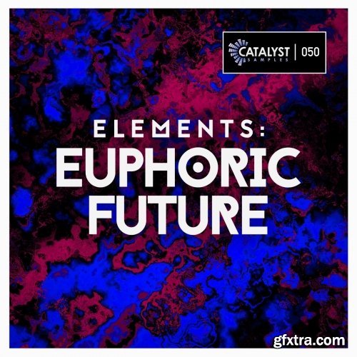 Catalyst Samples Elements Euphoric Future WAV MiDi FLP LENNAR DiGiTAL SYLENTH1-FANTASTiC