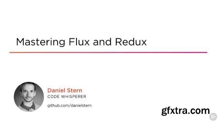 Mastering Flux and Redux