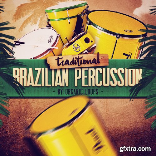 Organic Loops Traditional Brazilian Percussion MULTiFORMAT-FANTASTiC