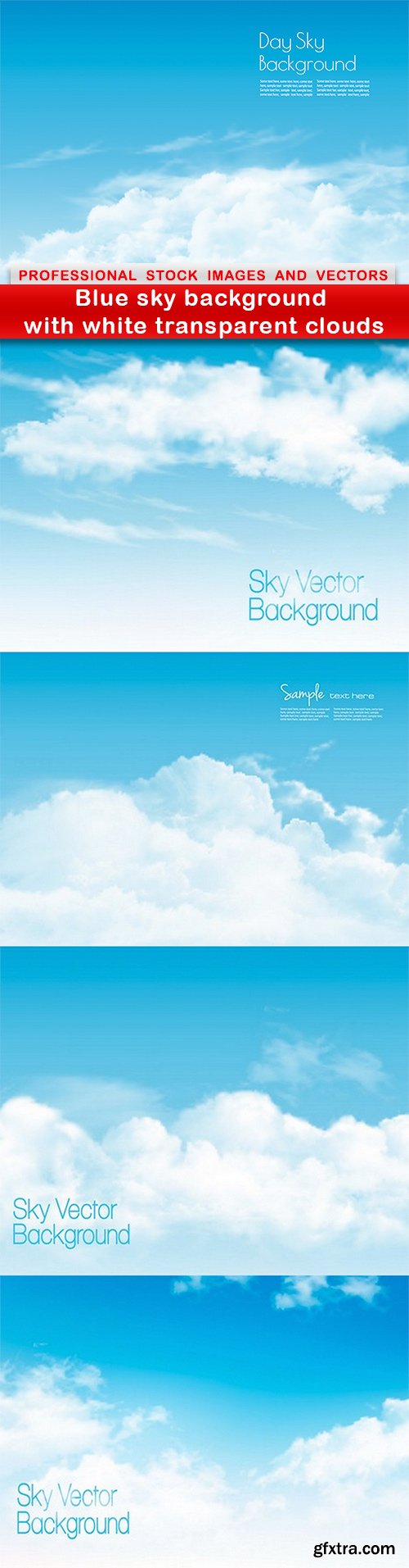 Blue sky background with white transparent clouds - 5 EPS