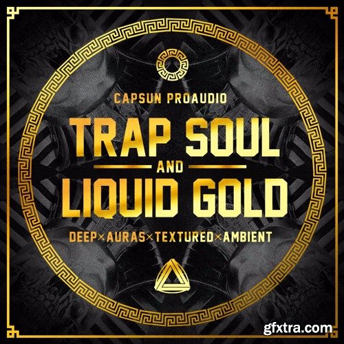 CAPSUN ProAudio Trap Soul and Liquid Gold WAV-FANTASTiC