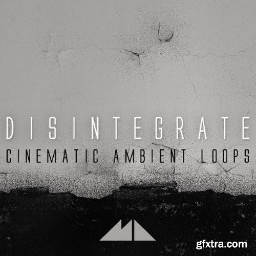 ModeAudio Disintegrate Cinematic Ambient Loops WAV MiDi-DISCOVER