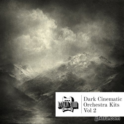 Rankin Audio Dark Cinematic Orchestra Kits Vol 2 WAV MiDi-FANTASTiC