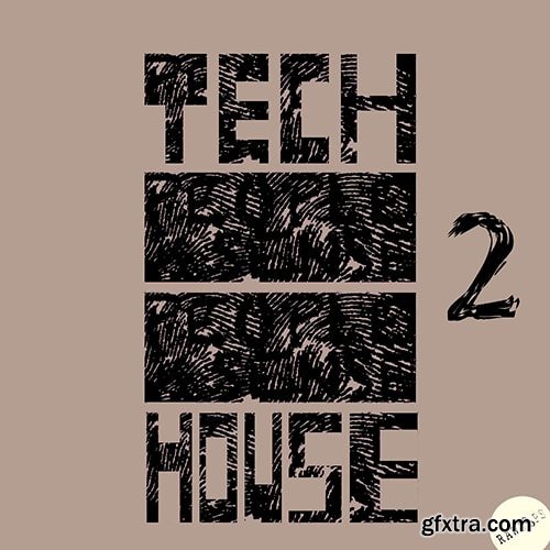 Raw Loops Tech House 2 WAV-FANTASTiC