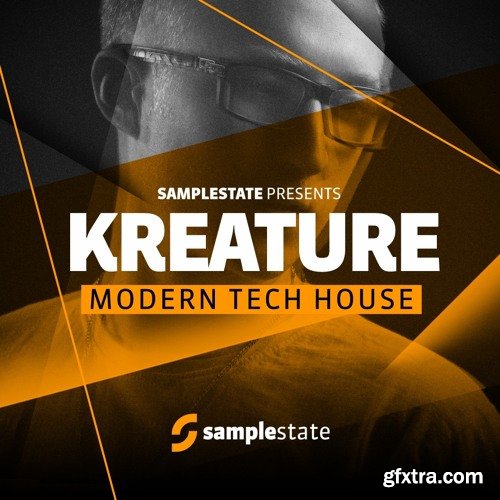 Samplestate Kreature Modern Tech House MULTiFORMAT-FANTASTiC