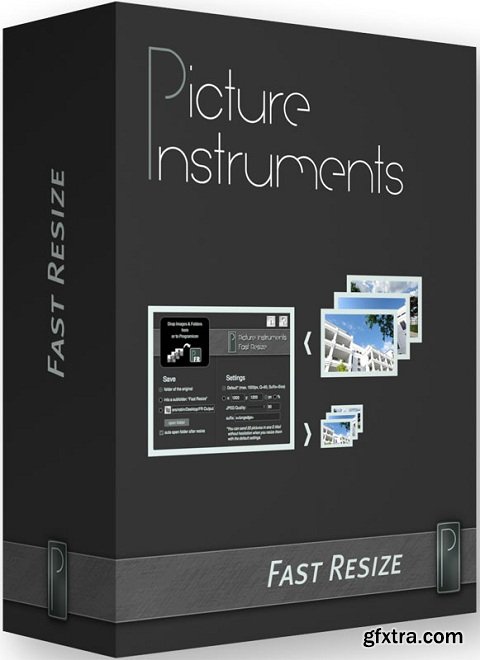 Picture Instruments Fast Resize 1.0.2