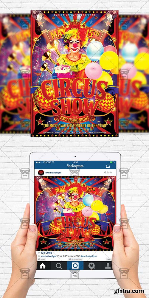 Circus Show - Flyer Template + Instagram Size Flyer