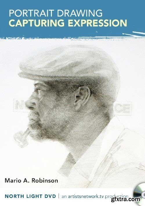 Portrait Drawing - Capturing Expression with Mario A. Robinson