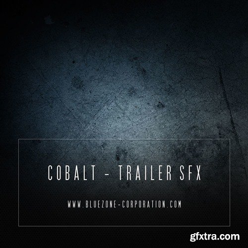 Bluezone Corporation Cobalt Trailer SFX WAV AiFF-FANTASTiC