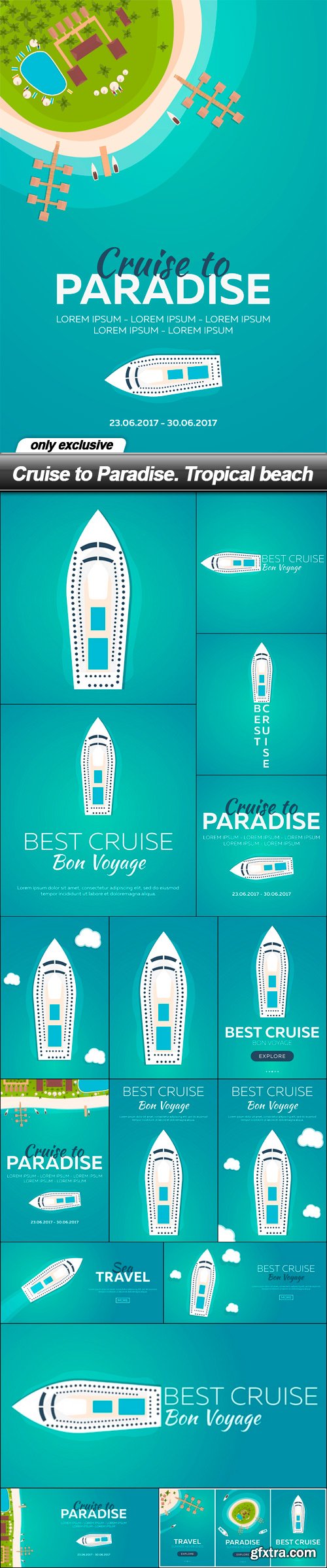 Cruise to Paradise. Tropical beach - 17 EPS